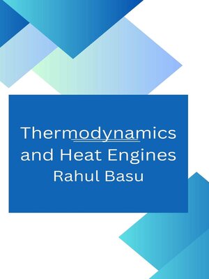 cover image of Thermodynamics and Heat Engines